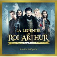 La légende du roi Arthur Edition intégrale Exclusivité Fnac