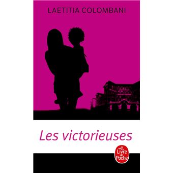Les Victorieuses  Poche  Laétitia Colombani  Achat Livre ou ebook  fnac