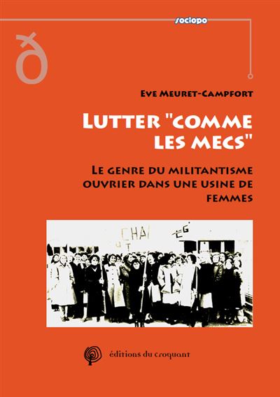 Lutter comme des mecs - Eve Meuret Campfort - broché