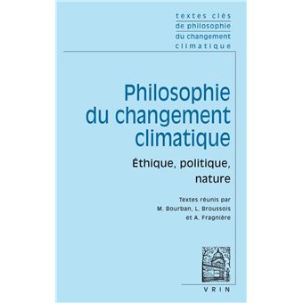 Textes clés de philosophie du changement climatique