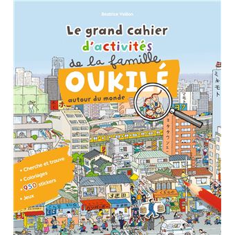 Le grand cahier d'activité de la famille Oukilé (autour du monde)