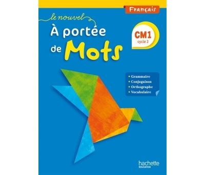 Le nouvel à portée de mots français CM1