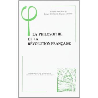 La philosophie et la Révolution française