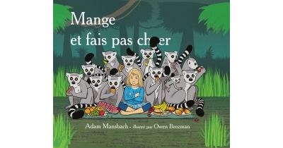 Mange et fais pas chier