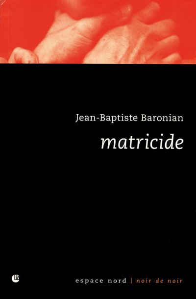 Matricide - Alexandre Lous - Poche