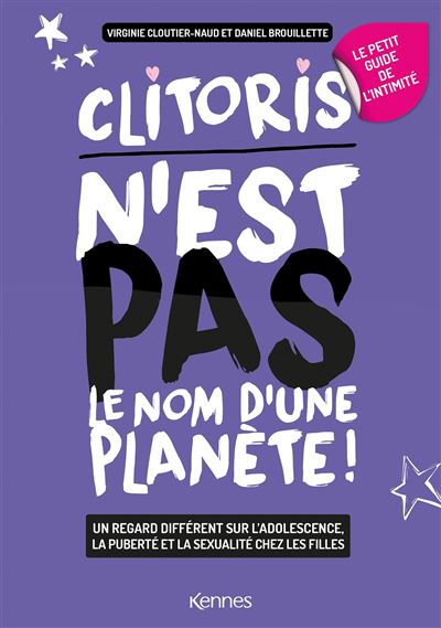 Le petit guide féminin de l'intimité - Virginie Cloutier-Naud - broché