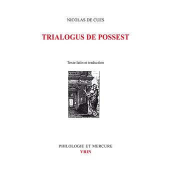 Trialogus de Possest