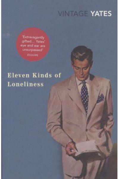 Eleven Kinds of Loneliness