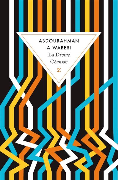 La divine chanson - Abdourahman A. Waberi - broché