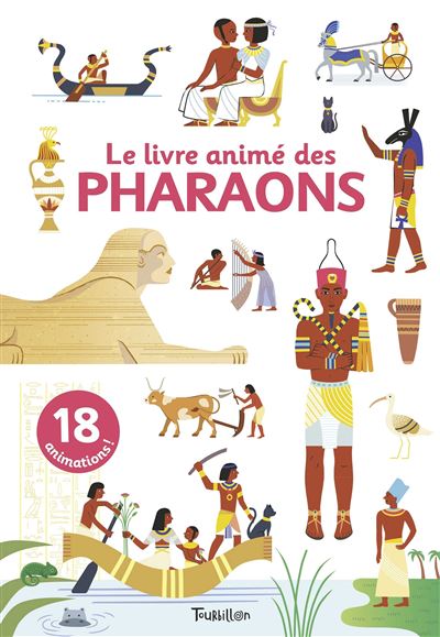 Le livre animé des pharaons - Vanessa Robidou - cartonné