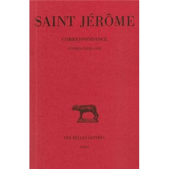 Correspondance. Tome VIII : Lettres  CXXXI-CLIV