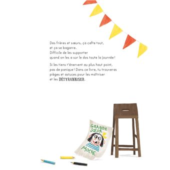 Comment détyranniser des frères et soeurs
