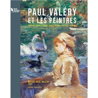 Paul Valéry et les peintres