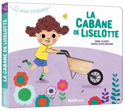 Jeux d'enfants - la cabane de liselotte