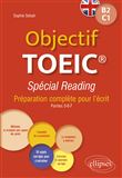Objectif TOEIC® Spécial Reading