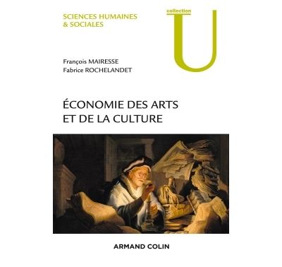 Economie des arts et de la culture - François Mairesse - broché