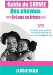 Le guide de survie des cheveux crépus ou frisés