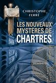 Les nouveaux mystères de Chartres