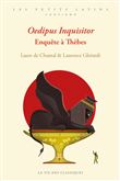 Oedipus inquisitor. Enquête à Thèbes