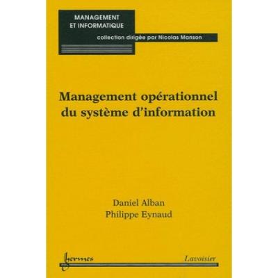 Management operationnel du systeme d' information collection
