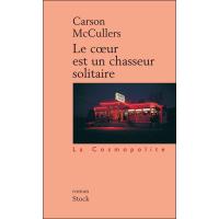 Le coeur est un chasseur solitaire broch Carson McCullers