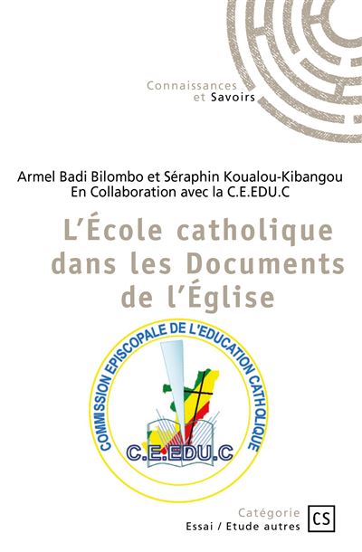 Lecole catholique dans les documents de leglise