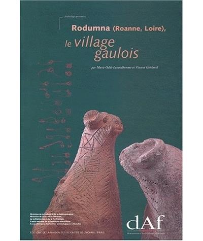Rodumna (Roanne Loire) le village gaulois - Marie-Odile Lavenhomme - (donnée non spécifiée)