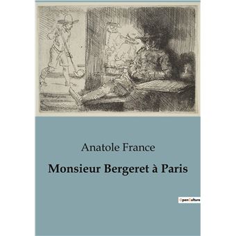 Monsieur Bergeret à Paris