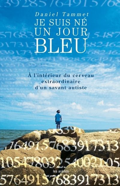 Je suis né un jour bleu a l'intérieur de l'esprit extraordinaire