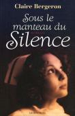 Sous le manteau du silence