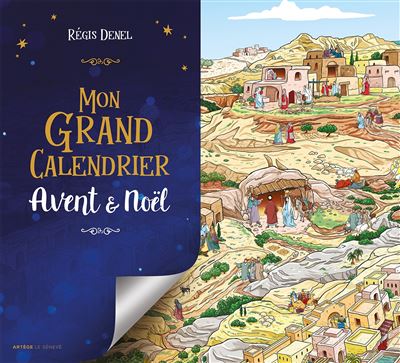 Mon grand calendrier Avent & Noël - Régis Denel - Broschur