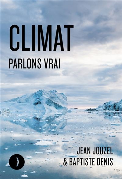 Climat - Parlons vrai - Jean Jouzel - broché