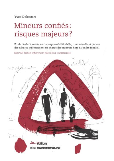 Mineurs confies : risques majeurs ? - Yves Delessert - broché