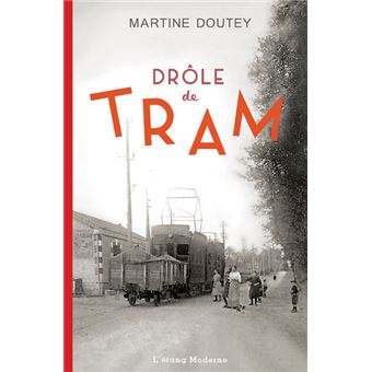 Drôle de tram