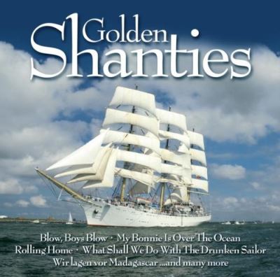 Golden shanties