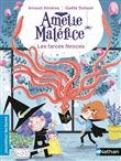 Amélie Maléfice - Les Farces Féroces