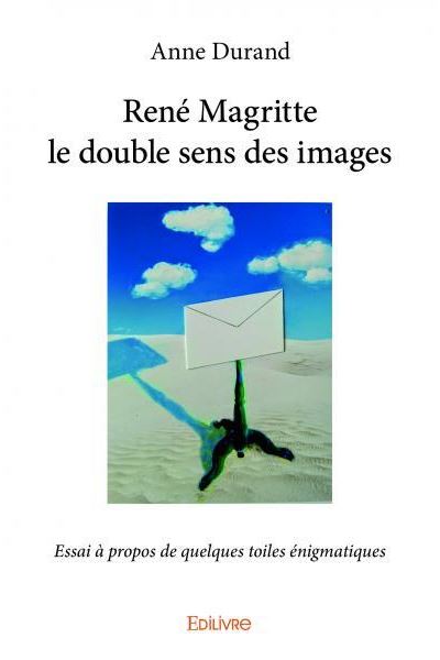 Rene magritte le double sens des images