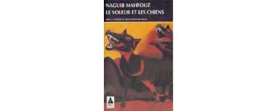 Le voleur et les chiens - Naguib Mahfouz - (donnée non spécifiée)