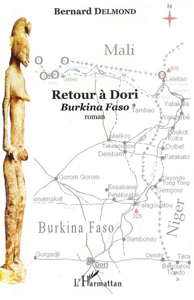 Retour à Dori Burkina Faso - Bernard Delmond - broché