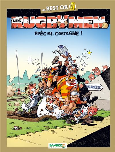Les rugbymen - Best Or - Spécial Castagnes