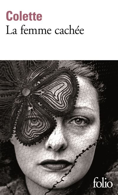 La femme cachée - Sidonie-Gabrielle Colette - (donnée non spécifiée)