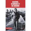 Algérie, d'amour et de guerre