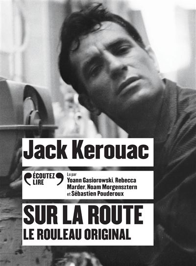 Sur la route de Kerouac, les secrets du rouleau original