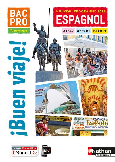 I Buen Viaje ! Bac Pro - Tome unique - A1>A2 - A2+>B1 - B1>B1+ - Livre + Licence élève - 2019 - S-L Gerez - Livre CD-ROM