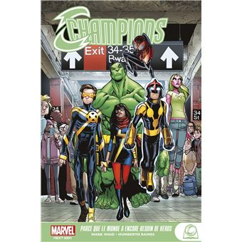 Marvel Next Gen - Champions : Parce que le monde a encore besoin de héros