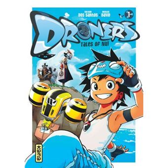 Droners - Tales of Nuï  - Tome 1