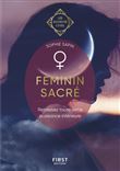Féminin sacré - Les Guides de l'éveil