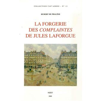 La Forgerie des Complaintes de Jules Laforgue