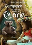Voyages au Pays des Contes de Marie