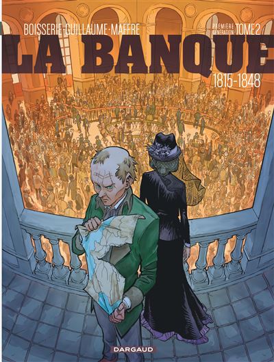 La Banque - 1815-1848 - Première Génération - Le Milliard des émigrés
